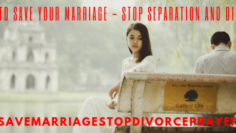 Spells To Save Your Marriage - Stop Separation And Divorce