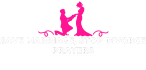 Save Marriage, Stop Divorce Prayers & Spells